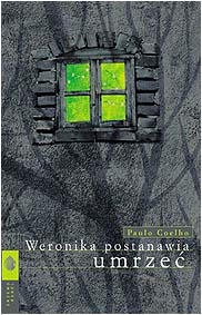 Paulo Coelho - Weronika postanawia umrze